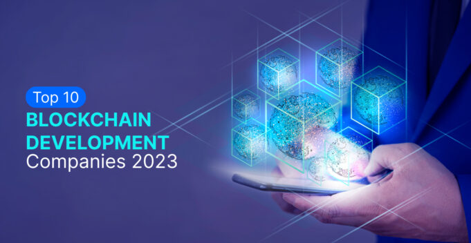 Blockchain Development Companies 2023 | Blockchain Solutions