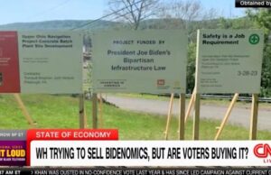 CNN: Biden Admin Desperate to Sell Bidenomics So the Regime is Putting Up Signs with Biden’s Name on Them at Construction Sites (VIDEO) | The Gateway Pundit