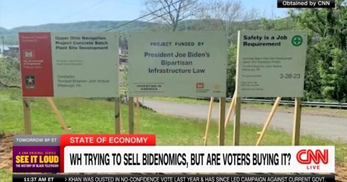 CNN: Biden Admin Desperate to Sell Bidenomics So the Regime is Putting Up Signs with Biden’s Name on Them at Construction Sites (VIDEO) | The Gateway Pundit