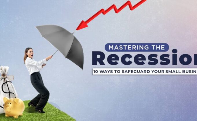 10 Strategies to Recession-Proof Your Small Business