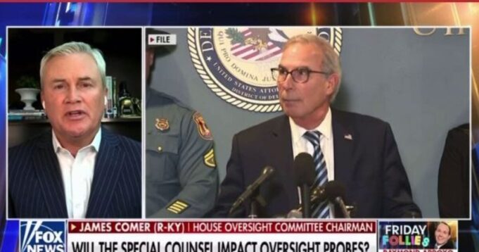 Oversight Committee Chair James Comer: “Absolutely” We Will Call David Weiss in to Testify (VIDEO) | The Gateway Pundit