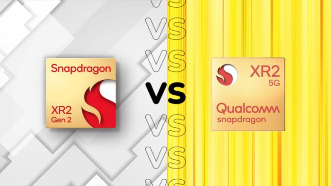 Snapdragon XR2 Gen 2 vs Snapdragon XR2: What’s new?