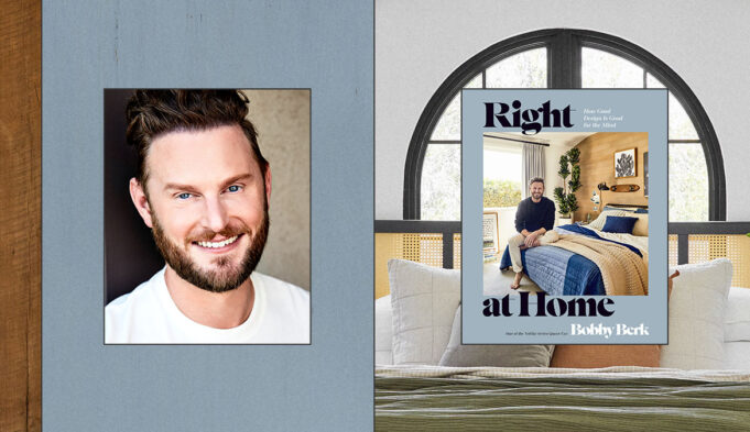 Designer Bobby Berk on First Book, ‘Right at Home’