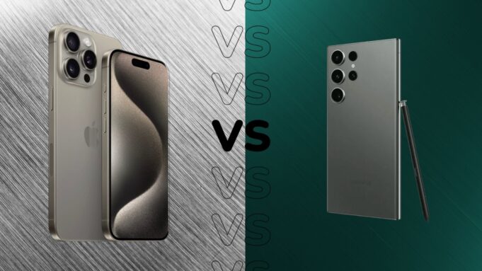 iPhone 15 Pro Max vs Samsung Galaxy S23 Ultra: Which is best?