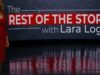 GET READY – THE TRUTH IS COMING! Lara Logan Releases FIRST TRAILER for Her New Series “The Rest of the Story” on The Truth Behind January 6 – Premieres Sept. 14 – MUST SEE TRAILER | The Gateway Pundit
