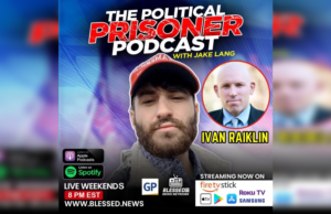 January 6 Step by Step-Ivan Raiklin Gives Full Breakdown of Jan 6 on Jake Lang’s Political Prisoner Podcast | The Gateway Pundit