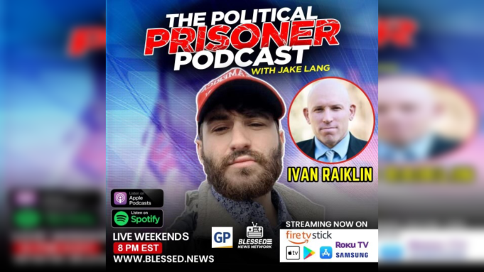 January 6 Step by Step-Ivan Raiklin Gives Full Breakdown of Jan 6 on Jake Lang’s Political Prisoner Podcast | The Gateway Pundit