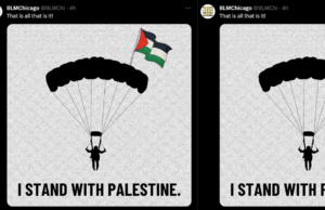 Disgusting: BLM Chicago Tweets Support for Hamas Terrorists, includes Image of Paragliders Used to Murder Young Adults at Dance Party | The Gateway Pundit