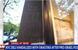 Leftists in Action: NY City Jewish Deli Vandalized with Swastika After Pro-Israel Social Media Posts (VIDEO) | The Gateway Pundit