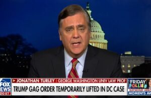 “Quite Significant” – Jonathan Turley Weighs in on Freeze on Trump Gag Order (VIDEO) | The Gateway Pundit