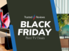 Best Black Friday and Cyber Monday TV deals live
