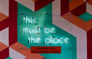 9 Ways to Automate Your Recruitment Process