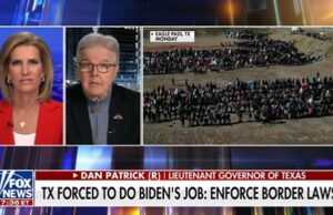 TX Lt. Governor Dan Patrick: ‘Maybe We Should Take Joe Biden off the Ballot in Texas for Allowing 8 Million People to Cross the Border’ (VIDEO) | The Gateway Pundit