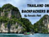 Travelling Thailand on a backpackers budget By Nomadic Matt