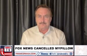 My Pillow CANCLED by Fox News – Support Mike Lindell HERE With Promo Code TGP! “maybe it’s because they don’t want my face even on their network leading up to the 2024 election in support of our great real President, Donald Trump. | The Gateway Pundit