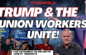 Union Leadership Beholden To Democrats, While Trump is Out to Save the Working Class | The Gateway Pundit