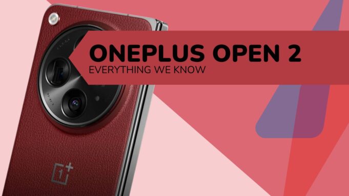 OnePlus Open 2 rumors: Everything we know so far