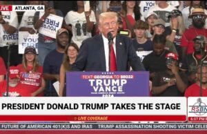 President Trump Takes the Stage to Thunderous Applause at Atlanta, Georgia Rally-“I Don’t Need Entertainers. I Filled the Stadium Because I’m Making America Great Again!” (VIDEO) | The Gateway Pundit