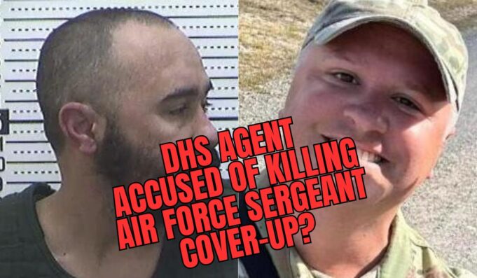 DHS Agent Awaiting Trial in N. Dakota for Killing Air Force Sergeant, Possible Major Cover-Up Underway | The Gateway Pundit
