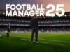 Troubled Football Manager 25 out until March after game hit with long delay