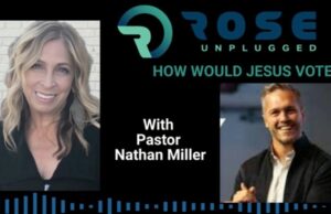 ROSE UNPLUGGED: How Would Jesus Vote? (AUDIO) | The Gateway Pundit