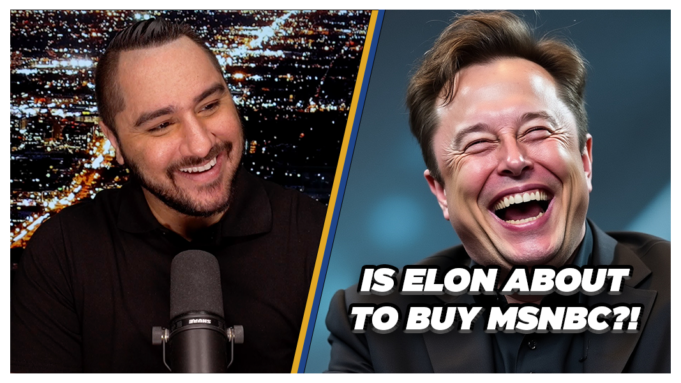 Is Elon Musk About To Buy MSNBC?! | The Gateway Pundit