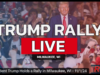 WATCH LIVE: President Trump Holds Rally in Milwaukee, Wisconsin – Begins at 8:00 ET | The Gateway Pundit