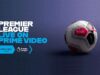 Amazon Prime Video's Premier League coverage ends this week – here's why