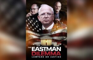INGRASSIA: The Eastman Dilemma: Lawfare or Justice | The Gateway Pundit