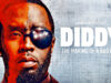 New Documentary ‘Diddy: The Making of a Bad Boy’ Has Insiders Shedding Light on the Darkest Corners of the Rapper’s Alleged Sex Crimes (WATCH TRAILER) | The Gateway Pundit