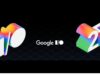 Google I/O 2025 announced: Four things to expect