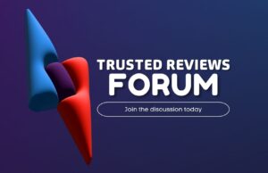Trusted Reviews now has a forum! Join up to discuss the latest tech and win £250