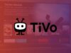 What is TiVo OS? Everything you need to know about the streaming platform