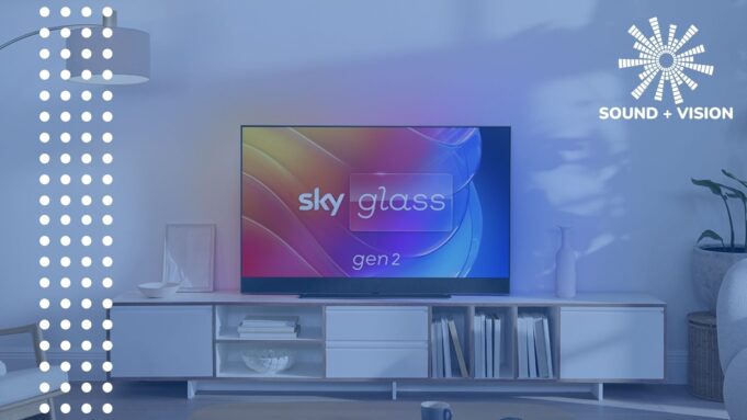 Sound & Vision: Sky Glass 2 is great – but it could easily have been even better