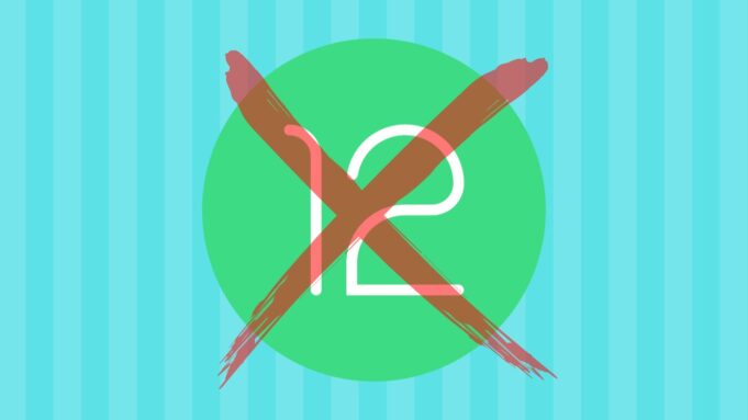 You’ll want to upgrade your Android 12 phone – here’s why