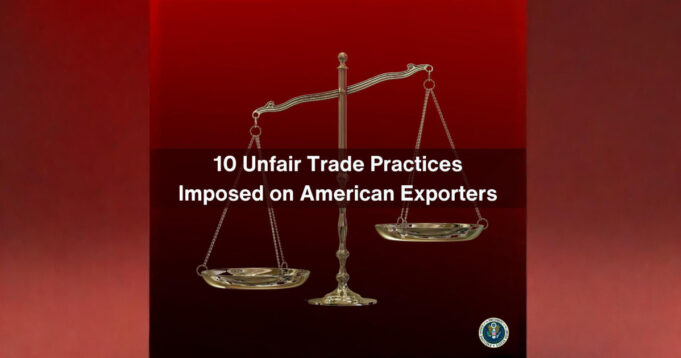 US Trade Representative Exposes 10 Dirty Tricks Used by Foreign Governments to Sabotage U.S. Exports | The Gateway Pundit