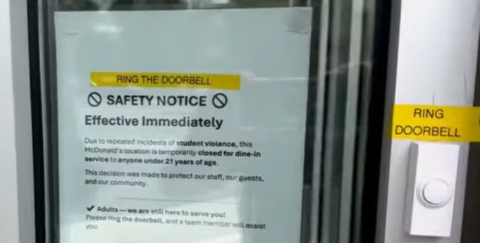 Adults Must Ring Doorbell for Entry After D.C. Area McDonald’s Bans Under 21-year-Olds From Indoor Dining for “Repeated Incidents of Student Violence” (Video) | The Gateway Pundit