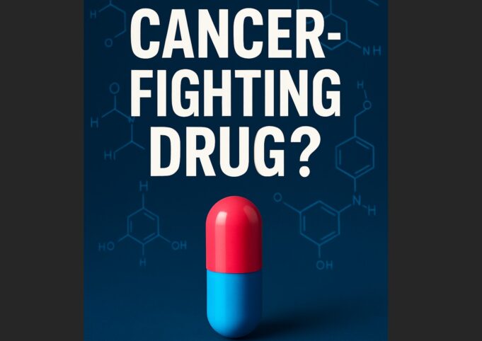 20 Studies Show the Cancer-Fighting Potential of this Low-Cost Drug | The Gateway Pundit