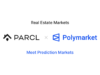 Polymarket partners with Parcl to launch housing markets