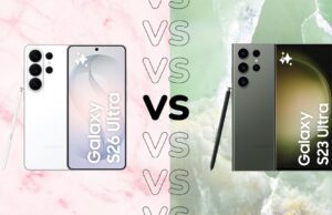 Samsung Galaxy S26 Ultra vs S23 Ultra: Is now the time to upgrade?