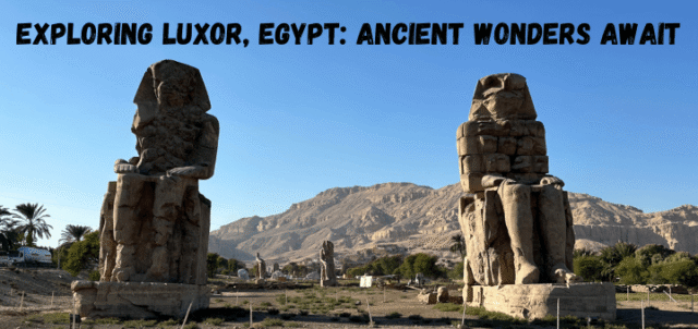 Exploring-Luxor-Egypt-Ancient-Wonders-Await-2.png