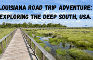 Louisiana Road Trip Adventure: Exploring the Deep South, USA