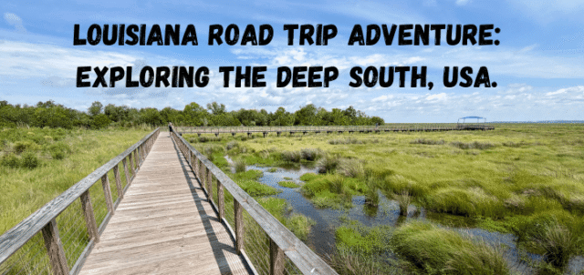 Louisiana-Road-Trip-adventure-Exploring-the-Deep-South-USA.png